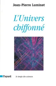 L'Univers chiffonné