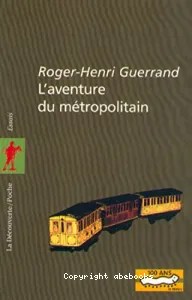 L'aventure du métropolitain