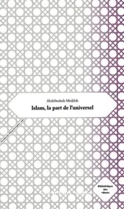 Islam, la part de l'universel