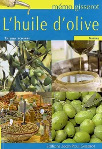 Huile d'olive (L')