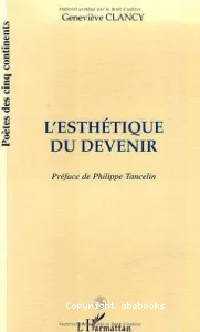 L'esthétique du devenir