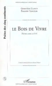 Le bois de vivre