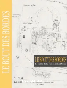 Bout des bordes (Le).