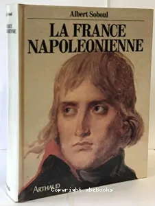 La France napoléonienne