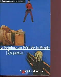 La peinture au péril de la parole