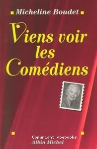 Viens voir les comédiens