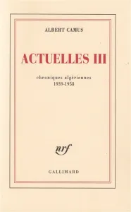 Chroniques algériennes 1939-1958