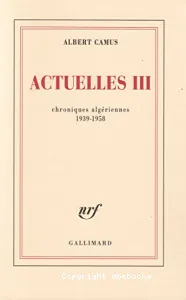 Chroniques algériennes 1939-1958