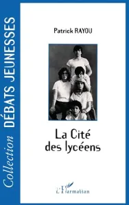 La cité des lycéens