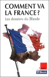 Comment va la France ?