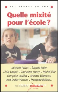 Quelle mixité pour l'école ?