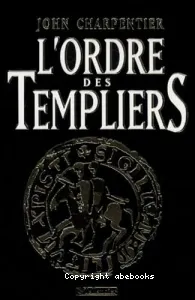 L'ordre des templiers