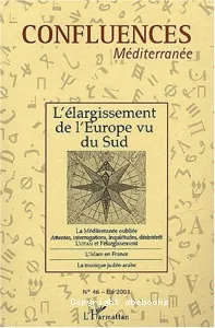 L'élargissement de l'Europe vu du Sud