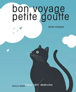 Bon voyage petite goutte