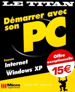 Démarrer avec son PC