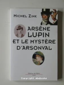 Arsène Lupin et le mystère d'Arsonval