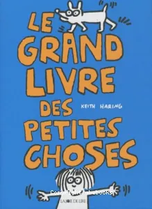 Grand livre des petites choses (Le)