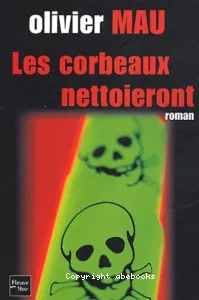 Les corbeaux nettoieront