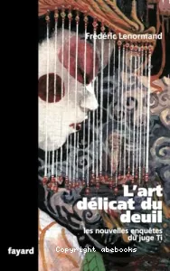 L'art délicat du deuil