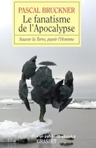 Fanatisme de l'Apocalypse (Le)