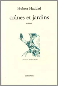 Crânes et jardins