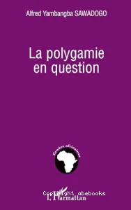 La polygamie en question