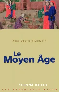 Le Moyen Age