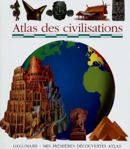 Atlas des civilisations
