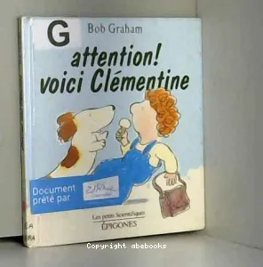 Attention! Voici Clémentine