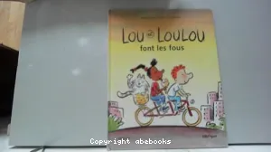 Lou et Loulou