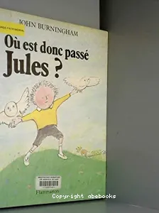 Où est donc passé Jules?