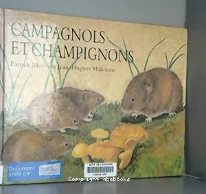 Campagnols et champignons