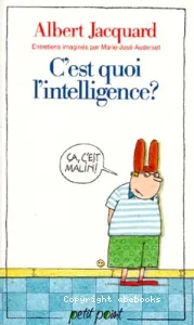 C'est quoi l'intelligence?