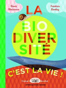 Raconte-moi la biodiversité