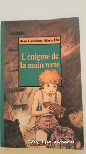 L'énigme de la main verte