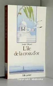 L'Ile de la croix d'or