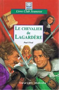 Le Chevalier de Lagardère