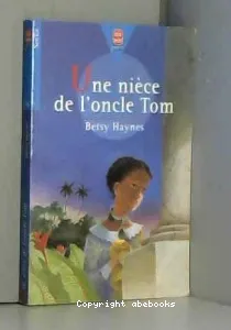 Une nièce de l'oncle Tom