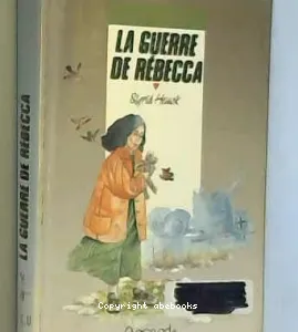 La Guerre de Rebecca