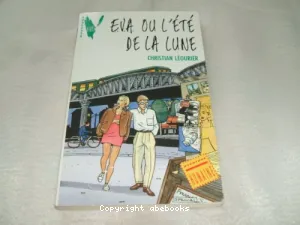 EVA ou l' Eté de la lune