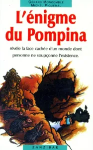 L'énigme du Pompina