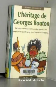 L'Héritage de Georges Bouton