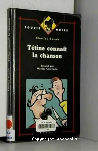 Tétine connaît la chanson