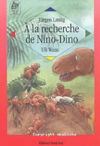 A la recherche de Nino-Dino