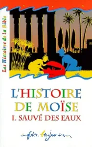 L'histoire de Moïse