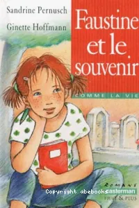 Faustine et le souvenir