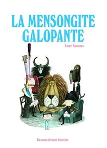 Mensongite galopante (La)