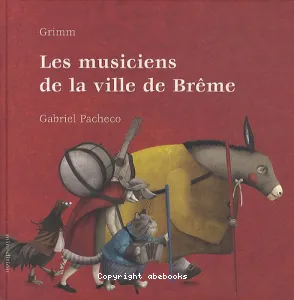 Musiciens de la ville de Brême (Les)