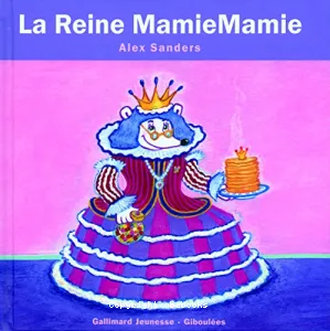 Reine MamieMamie (La)