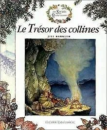 Le trésor des collines